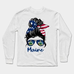 Maine girl Messy bun , American Girl , Maine Flag Long Sleeve T-Shirt